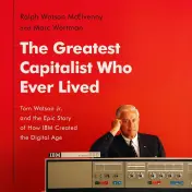 The Greatest Capitalist Who Ever Lived cover