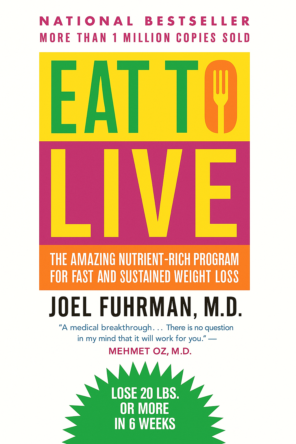 Eat to Live Cover