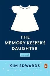 The Memory Keeper's Daughter cover