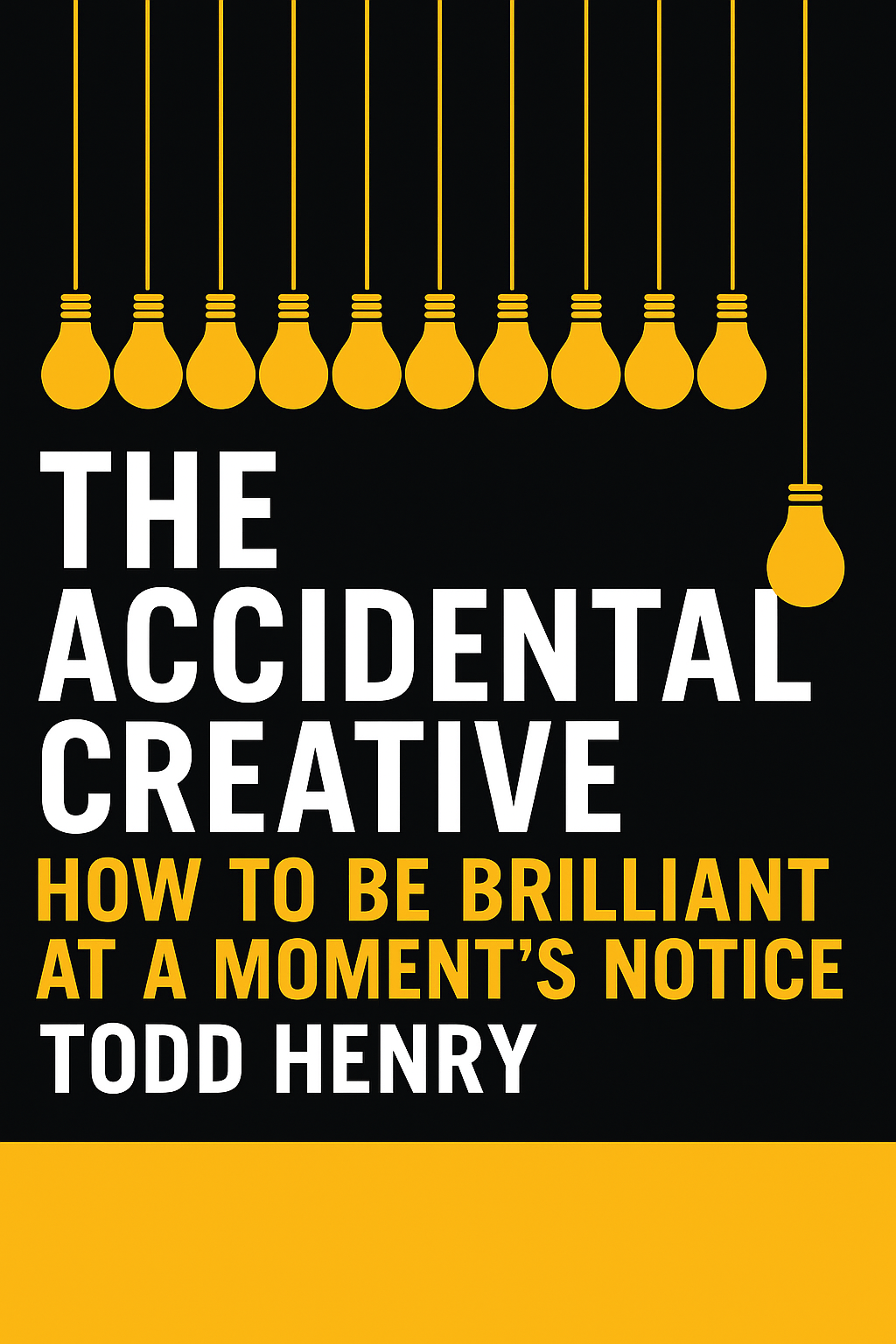 The Accidental Creative