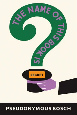 The Name of This Book Is Secret cover