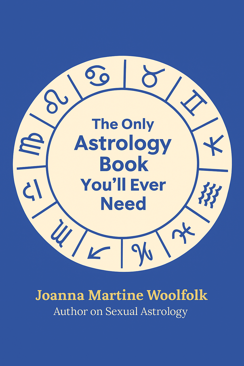 The Only Astrology Book You'll Ever Need Cover