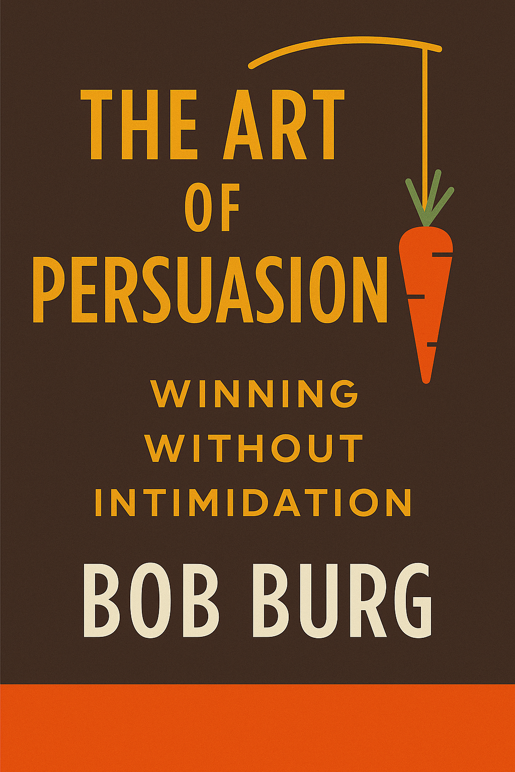 The Art of Persuasion Cover