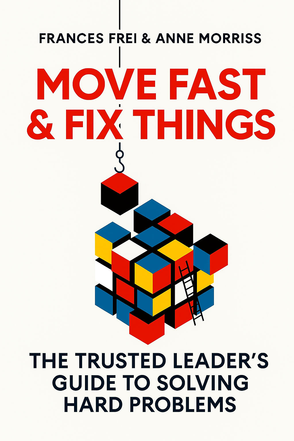 Move Fast and Fix Things Cover