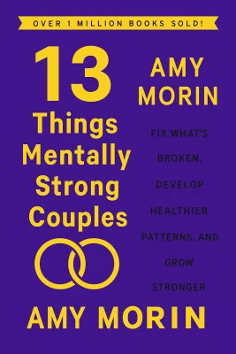 13 Things Mentally Strong Couples Don't Do cover