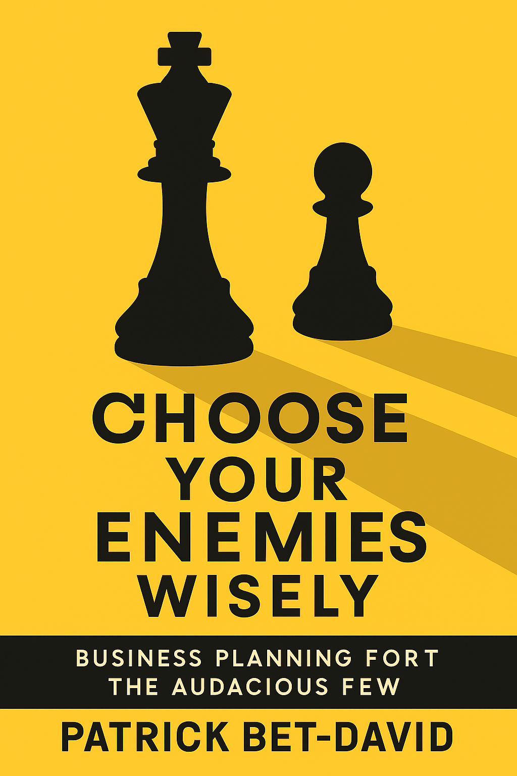 Choose Your Enemies Wisely Cover