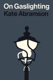 On Gaslighting  cover