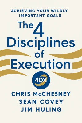 The 4 Disciplines of Execution cover