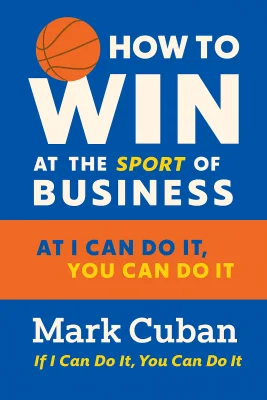 How to Win at the Sport of Business cover