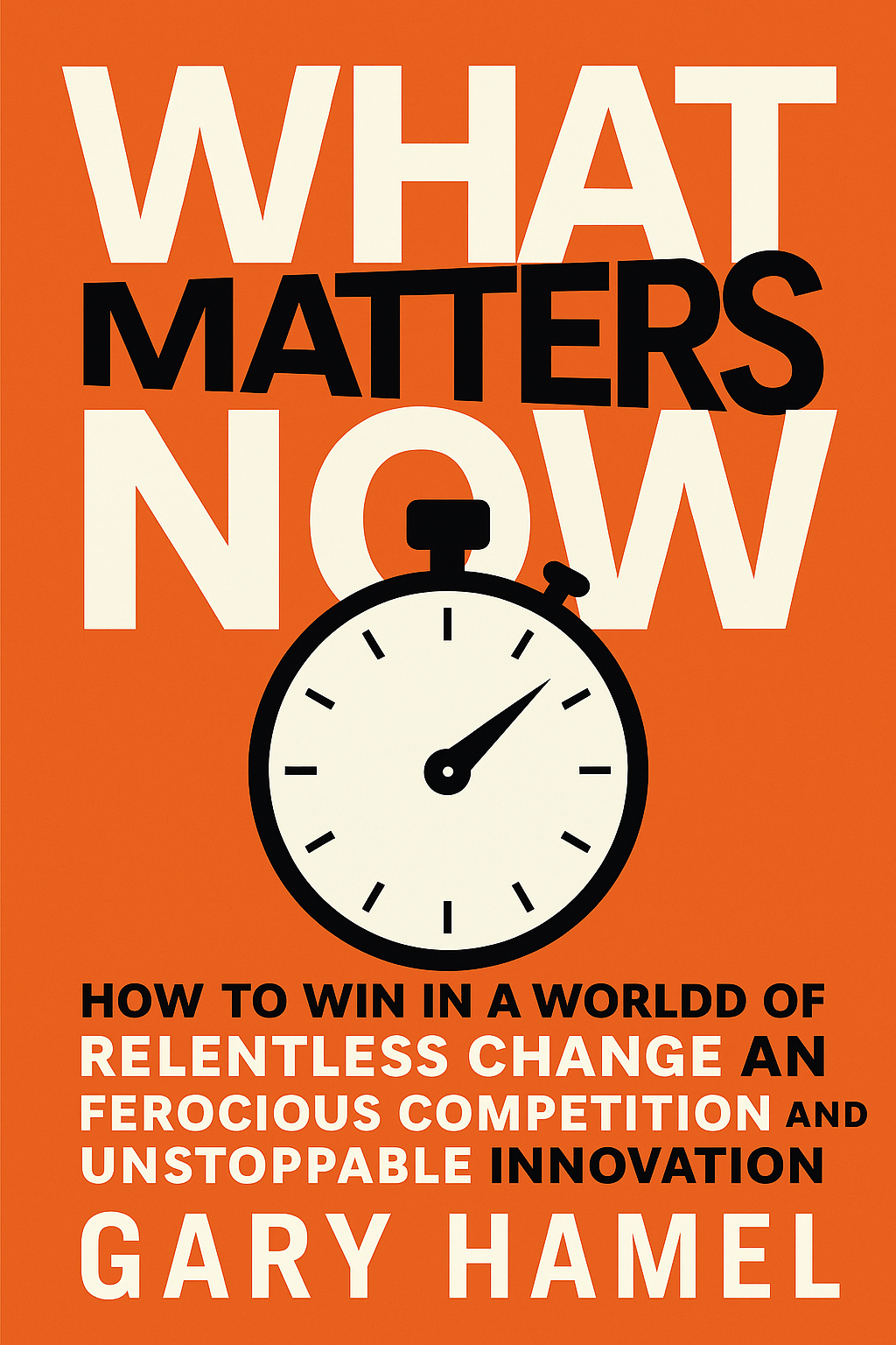 What Matters Now Cover