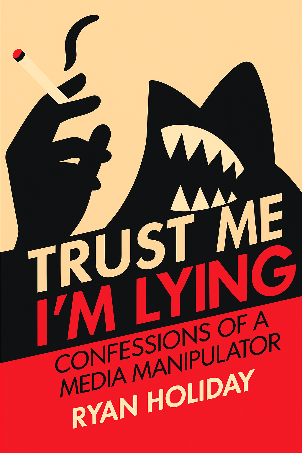 Trust Me, I’m Lying Cover