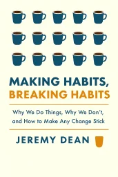 Making Habits, Breaking Habits cover