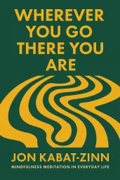 Wherever You Go, There You Are cover