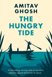 The Hungry Tide by Amitav Ghosh cover