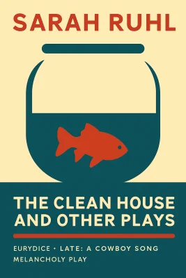 The Clean House and Other Plays cover