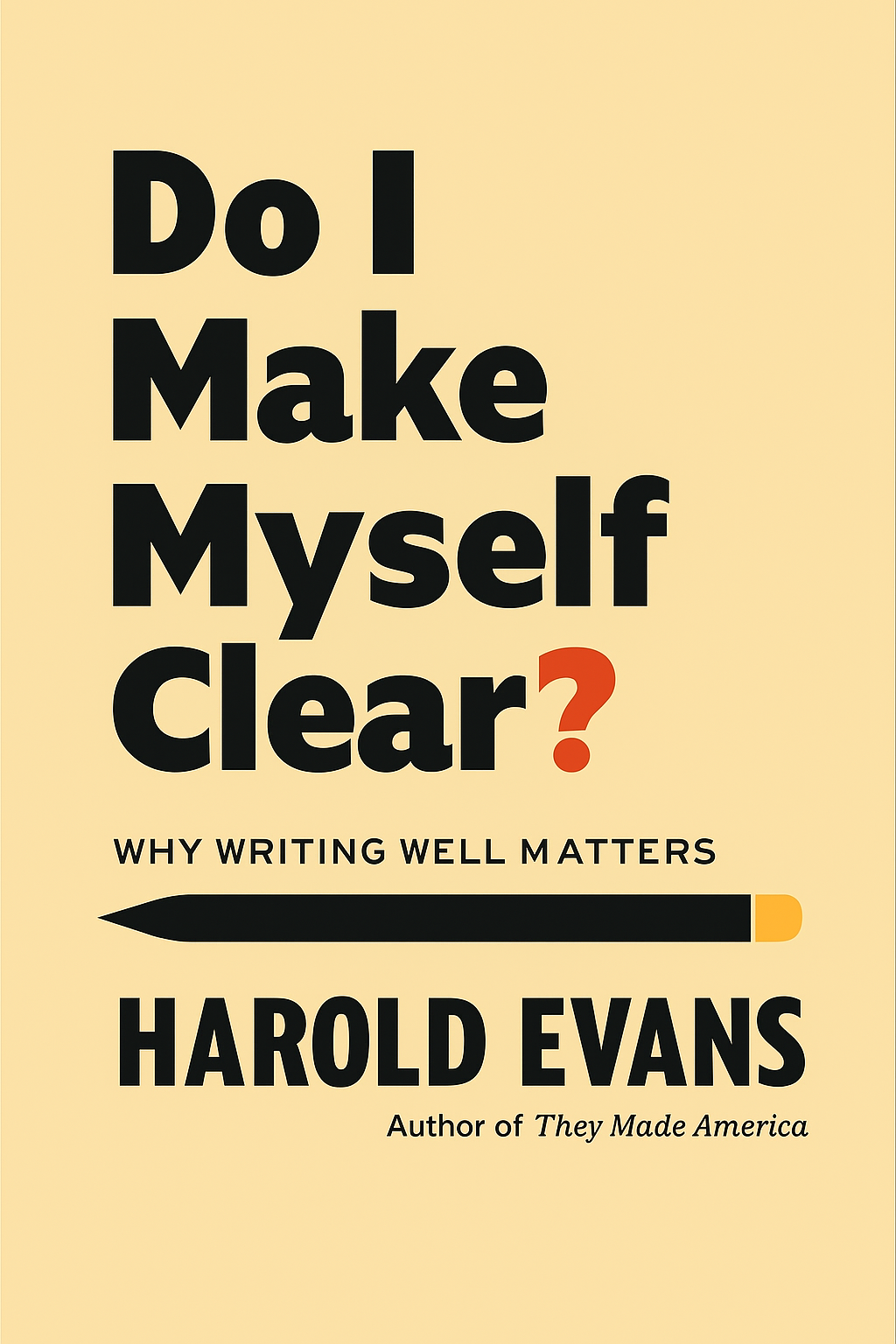 Do I Make Myself Clear? Cover