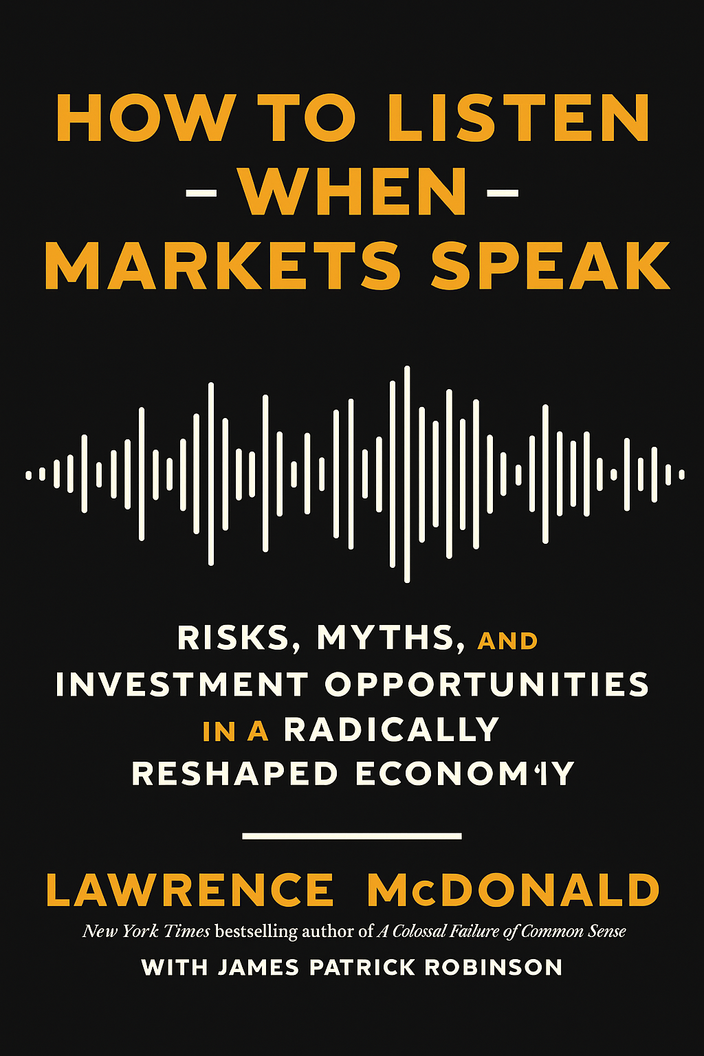 How to Listen When Markets Speak Cover