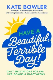 Have a Beautiful, Terrible Day! cover