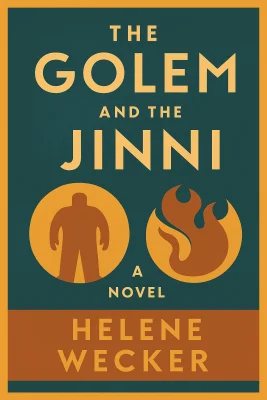 The Golem and the Jinni cover