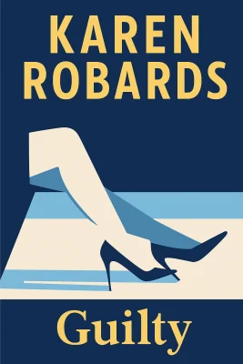 Guilty by Karen Robards cover