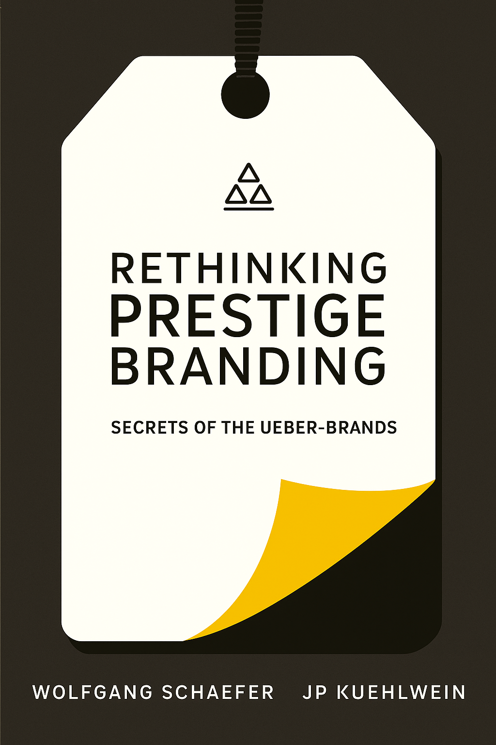 Rethinking Prestige Branding Cover