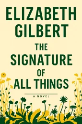 The Signature of All Things cover