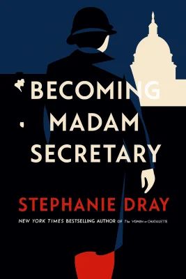 Becoming Madam Secretary cover