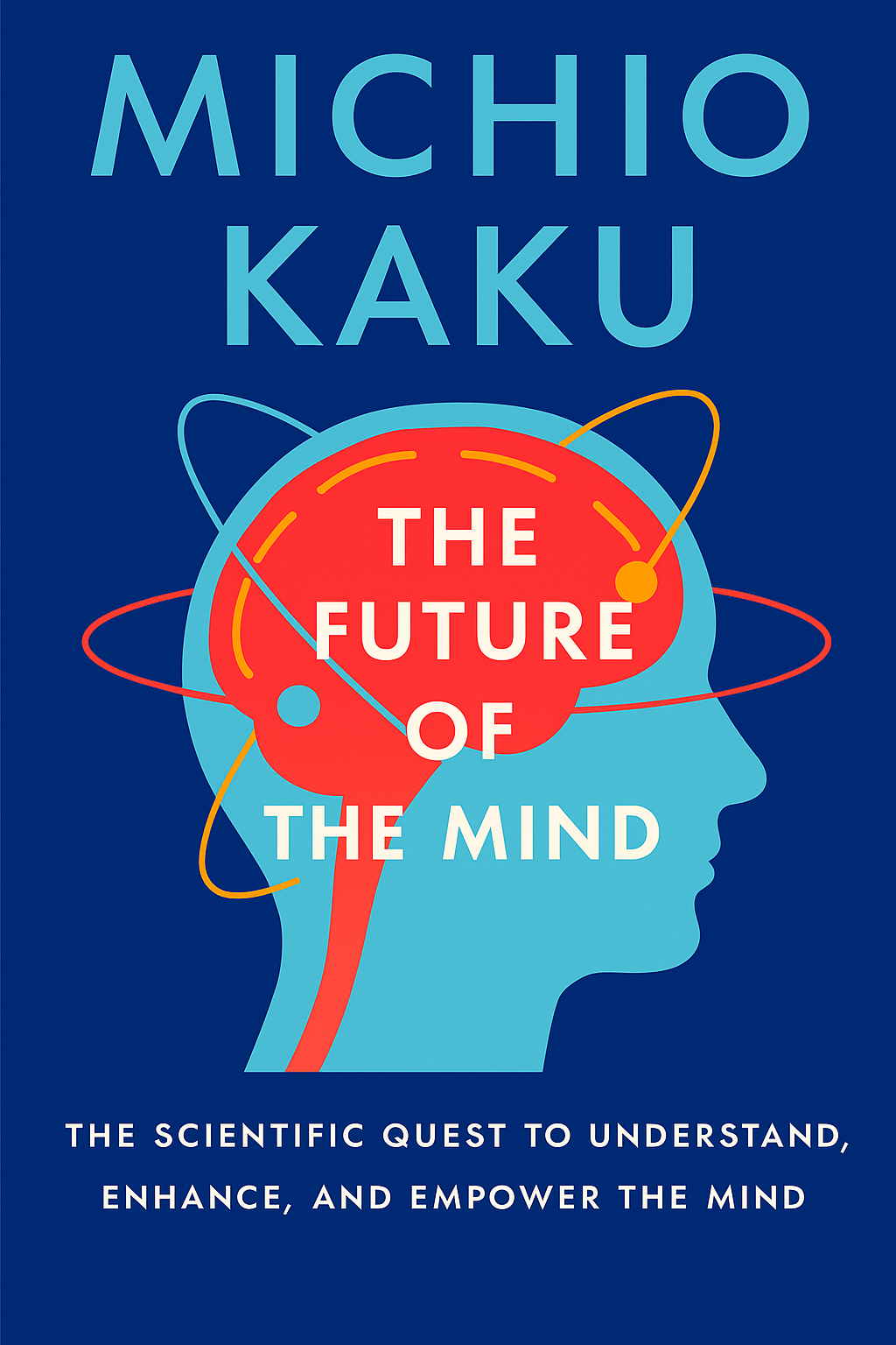 The Future of the Mind Cover