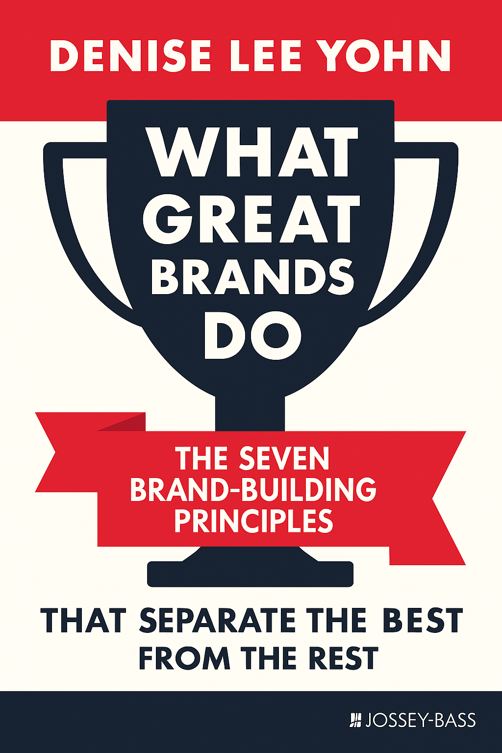 What Great Brands Do