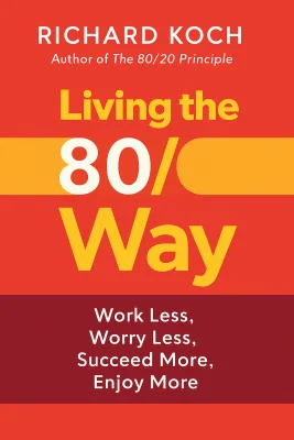 Living the 80/20 Way cover