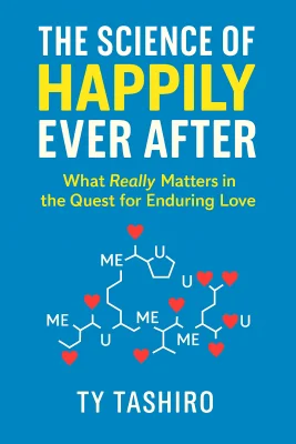 The Science of Happily Ever After cover