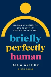 Briefly Perfectly Human cover