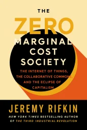 The Zero Marginal Cost Society cover