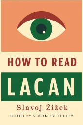 How to Read Lacan cover
