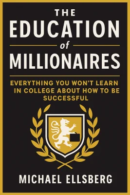 The Education of Millionaires cover