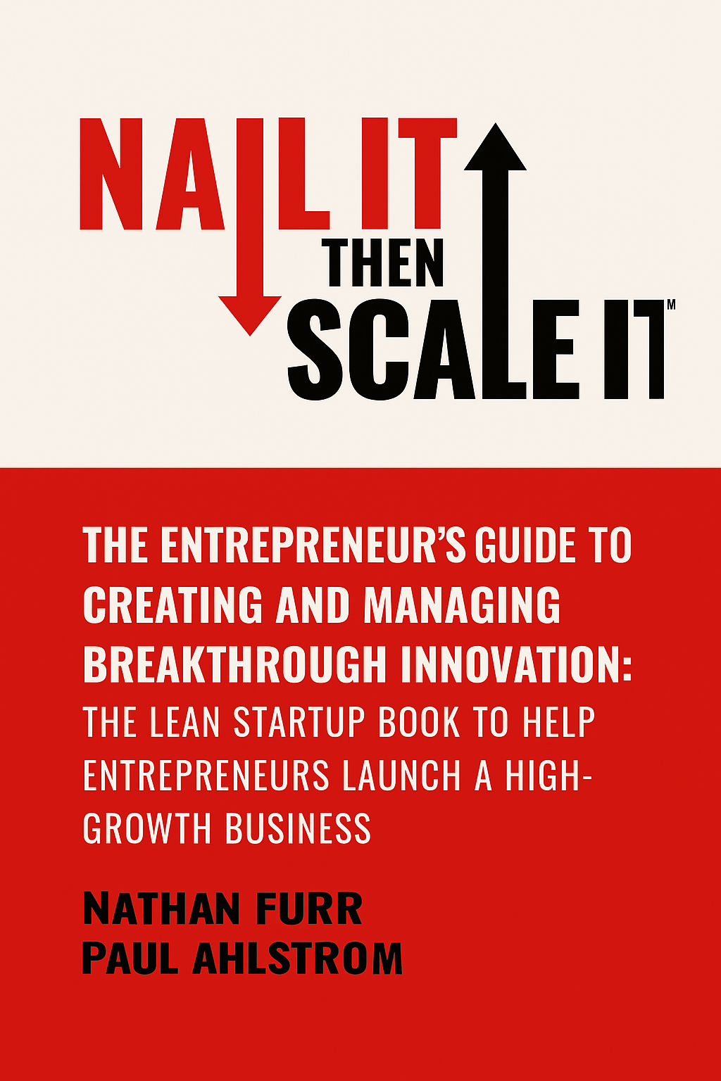 Nail It then Scale It Cover