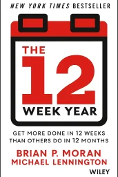The 12 Week Year cover