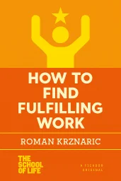 How to Find Fulfilling Work cover