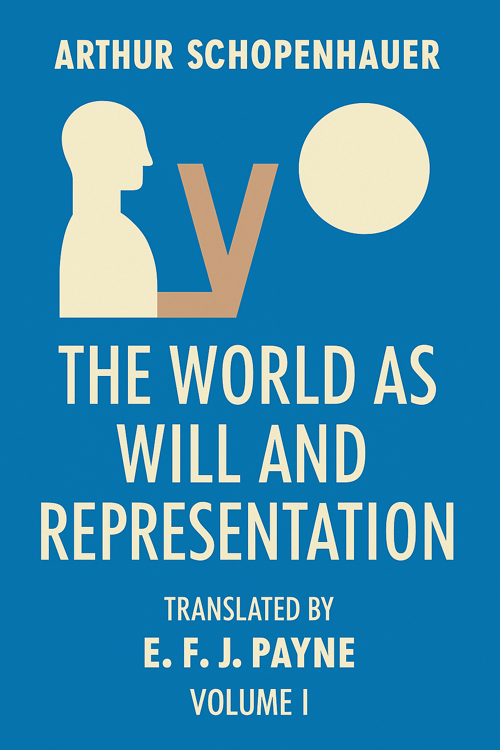 The World as Will and Representation, Volume I Cover