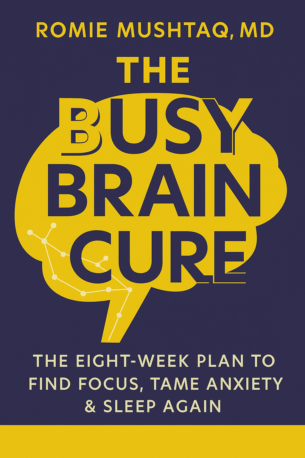 The Busy Brain Cure Cover