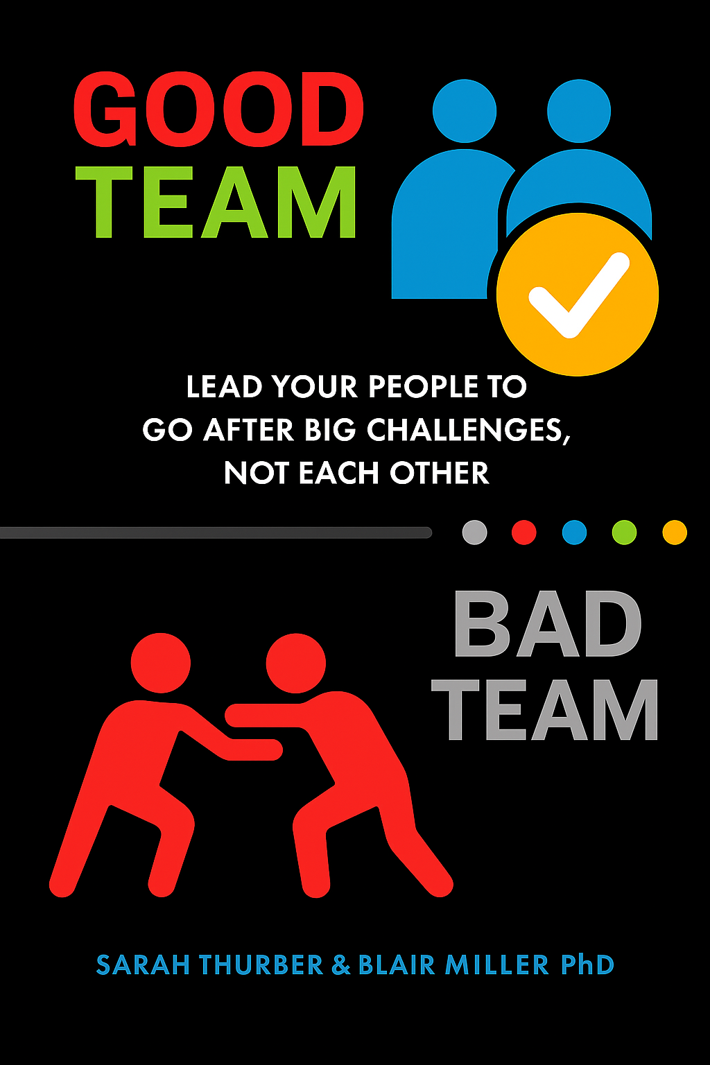 Good Team, Bad Team Cover