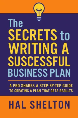 The Secrets to Writing a Successful Business Plan cover