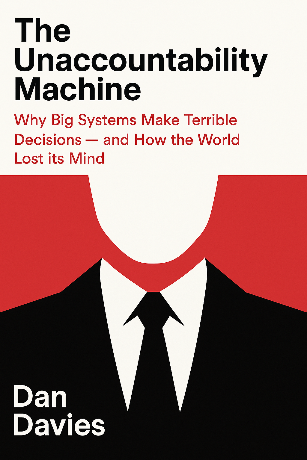 The Unaccountability Machine Cover
