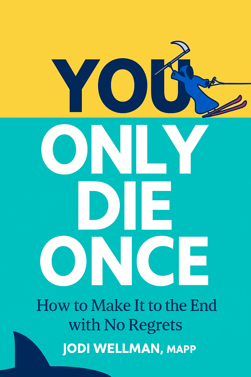 You Only Die Once Cover
