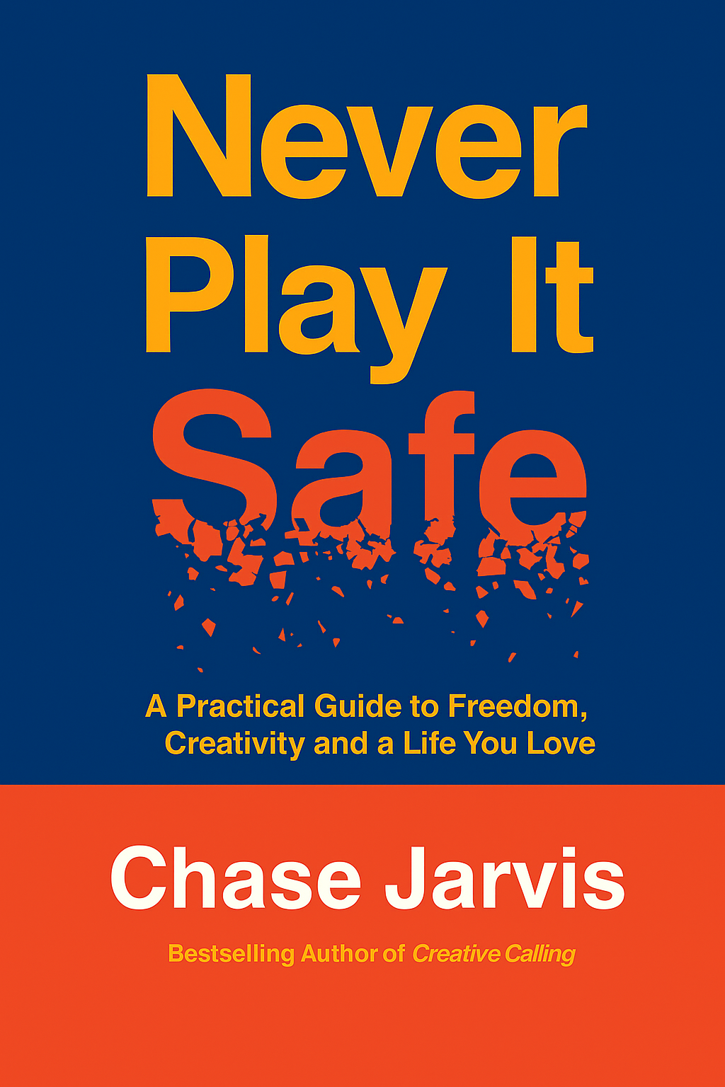 Never Play It Safe Cover