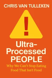 Ultra-Processed People cover