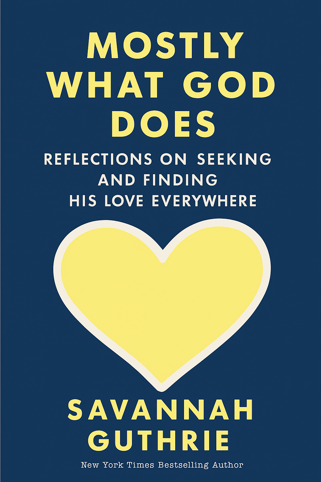 Mostly What God Does Cover