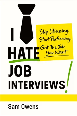 I Hate Job Interviews cover