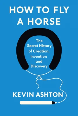 How to Fly a Horse cover