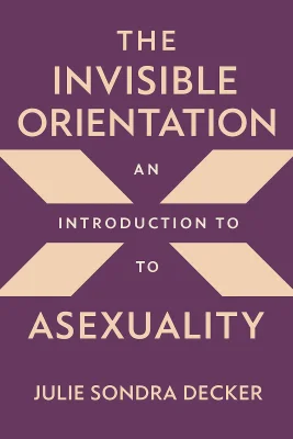 The Invisible Orientation cover